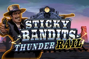 Sticky Bandits Thunder Rail - SADABET138