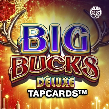 Big Bucks Deluxe Tapcards - SADABET138
