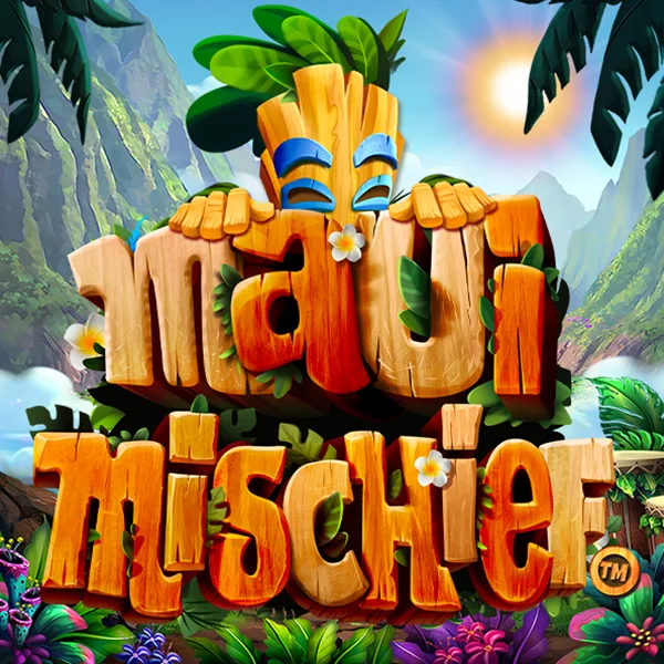 Maui Mischief - SADABET138