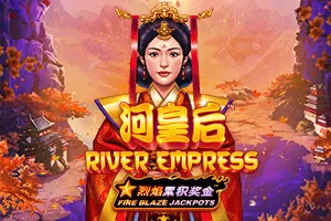 Fire Blaze: River Empress - SADABET138